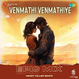 Venmathi Venmathiye (Epic Mix) - Single (2024) (Harris Jayaraj)